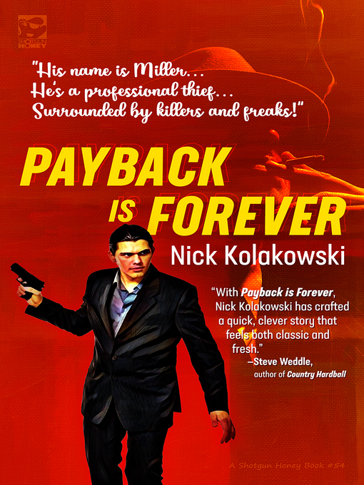 Title details for Payback Is Forever by Nick Kolakowski - Wait list